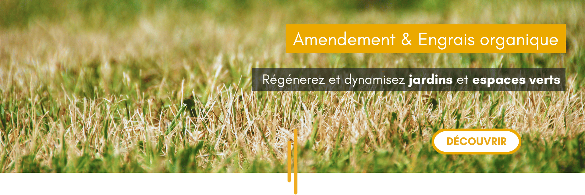Amendement & Engrais organique - Régénerez et dynamisez jardins et espaces verts
